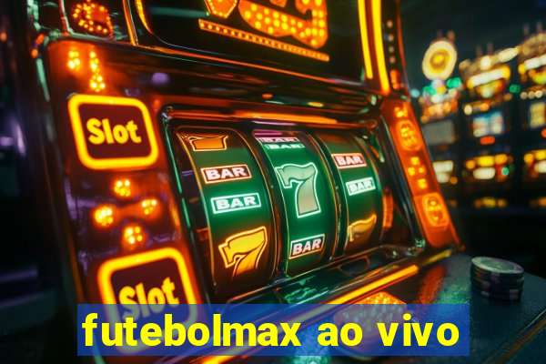 futebolmax ao vivo